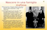 Nascere in una famiglia mafiosa Affettuosamente chiamato Peppino da amici e parenti, nasce a Palermo il 5 gennaio del 1948 d Felicia Bartolotta e Luigi.