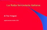 La flotta ferroviaria italiana di Tea Vergani aggiornamento ottobre 2012.