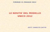 LE NOVITA DEL MODELLO UNICO 2012 DOTT. ERNESTO GATTO FIRENZE 21 MAGGIO 2012.