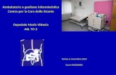 Ambulatorio a gestione infermieristica Centro per la Cura delle Stomie Ospedale Maria Vittoria ASL TO 2 Torino, 6 novembre 2012 Dario FAGGIANO.