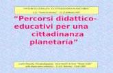 Carla Mazzola, Psicopedagogista, Osservatorio di Area Monte Gallo sulla dispersione scolastica - U.S.P. Palermo - 23-02-2007 Percorsi didattico-educativi.