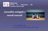 INER-Italia Istituto per lEducazione alla Sessualità e alla Fertilità Sessualità coniugale e metodi naturali Corso di FORMAZIONE per animatori DELLA PASTORALE.