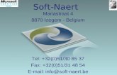 Soft-Naert Mariastraat 4 8870 Izegem - Belgium Tel: +32(0)51/30 85 37 Fax: +32(0)51/31 48 54 E-mail: info@soft-naert.be.