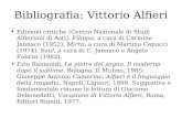 Bibliografia: Vittorio Alfieri Edizioni critiche (Centro Nazionale di Studi Alfieriani di Asti): Filippo, a cura di Carmine Jannaco (1952); Mirra, a cura.