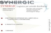 SYNERGIC Logistica per aziende distributive Sede legale e uffici amministrativi Via Amola 12, M.S.Pietro (Bo) Laboratorio e assistenza Via Arcoveggio 74.