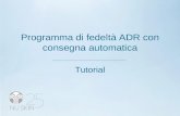 Programma di fedeltà ADR con consegna automatica Tutorial.