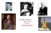 ETTORE SCHMITZ 1861-1928 in arte ITALO SVEVO. Cenni biografici (1861-1928) Perché Italo Svevo e non Ettore Schimtz Lorigine ebraica e la tendenza allumorismo.