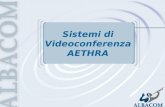 2002 Linea Prodotti Audio-Video Sistemi di Videoconferenza AETHRA.