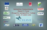 Iniziativa Comunitaria Equal II Fase Progetto geografico Celine COD. IT-ABR-G36 EXTRA Federazione delle Associazioni di Extracomunitari in Abruzzo.