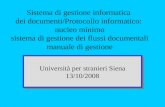 Sistema di gestione informatica dei documenti/Protocollo informatico: nucleo minimo sistema di gestione dei flussi documentali manuale di gestione Università