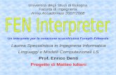 Università degli Studi di Bologna Facoltà di Ingegneria Anno Accademico 2007/2008 Laurea Specialistica in Ingegneria Informatica Linguaggi e Modelli Computazionali.