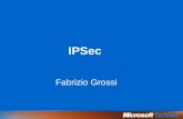 IPSec Fabrizio Grossi. Cos’è IPSec? IPSec è un insieme di standard che verificano, autenticano, e criptano i dati al livello IP. IPSec è usato per garantire.