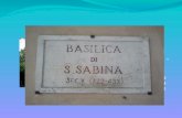 Di Camilla Mucci 1I G. G. BELLI â€œCol Di Lanaâ€‌ Ricerca Basilica di San Saba Roma BUONA VISIONE