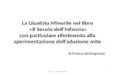 La Giustizia Minorile nel libro «Il Secolo dell’Infanzia» con particolare riferimento alla sperimentazione dell’adozione mite Arezzo – 3 ottobre 20131.