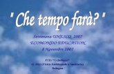 Settimana UNESCO 2007 ECOMONDO EDUCATION 8 Novembre 2007 ITIS “O.Belluzzi” cl. 3A2 (Fisica Ambientale e Sanitaria) Bologna.