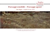 Paesaggi sensibili – Paesaggi agrari “Il bel paesaggio come rappresentazione del buon governo” Lorenzetti, Allegoria del Buon Governo, 1337-40 Aldo Riggio.