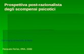 Prospettiva post-razionalista degli scompensi psicotici Pasquale Parise, IPRA, 2008 (Seminario Università di Bari)