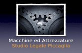 Macchine ed Attrezzature Studio Legale Piccaglia Macchine ed Attrezzature Studio Legale Piccaglia.