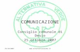 25/10/2007 COMUNICAZIONE Consiglio comunale di Desio 25 ottobre 2007.