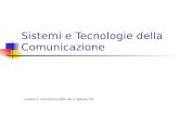Sistemi e Tecnologie della Comunicazione Lezione 2: architettura delle reti e modello OSI.