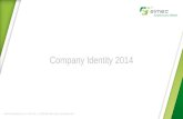 Company Identity 2014 Elmec Informatica S.p.A. | Via Pret, 1 | 21020 Brunello (VA) | .