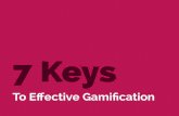 7 Keys to Effective #Gamification by @Gametize