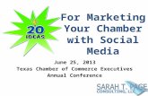 20 Ideas for Marketing Your Chamber with Social Media