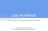 Lean Workbench For Creating And Tracking Metrics That Matter