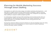 Aquent/AMA Webcast: Planning for Mobile Marketing Success Through Smart Staffing