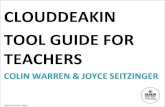 CloudDeakin Tool Guide for Teachers (slides) #fldeakin