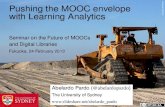 Pushing the MOOC envelope with Learning Analytics