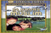 Harun Yahya Islam   24 Hours In The Life Of A Muslim
