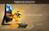 Bringing the open web and APIs to mobile devices with Firefox OS - Whisky Web, Scotland