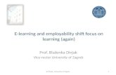 E-learning and Employability Shift Focus on Learning (Again) - Blazenka Divjak