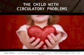 The child with circulatory probelms