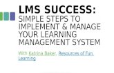 LMS Success: Steps to Implement and Administer Your Learning Management System