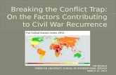 Breaking the Conflict Trap: On the Factors Contributing to Civil War Recurrence