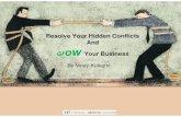 Resolve your hidden conflicts to grow your business