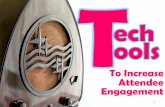 Creating the iEvent: Technology Tools To Increase Event Attendee Engagement
