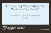 Achieving Your Dreams: Manifesting Your Ideal Life