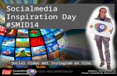 Presentatie #Smid14 Social Video met Instagram en Vine