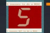 5 reasons to do a MOOC & 5 reasons not to