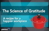 Science of gratitude  a recipe for a happier workplace