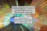 Harnessing the Power of Social Networks in Teaching & Learning
