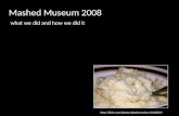 Mashed Museum 2008