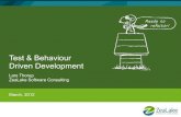 Test and Behaviour Driven Development (TDD/BDD)