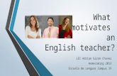 What motivates an english teacher