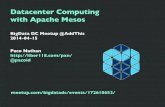 Datacenter Computing with Apache Mesos - BigData DC