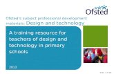 Design and technology professional development materials for primary schools