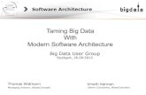 Taming Big Data  With Modern Software Architecture